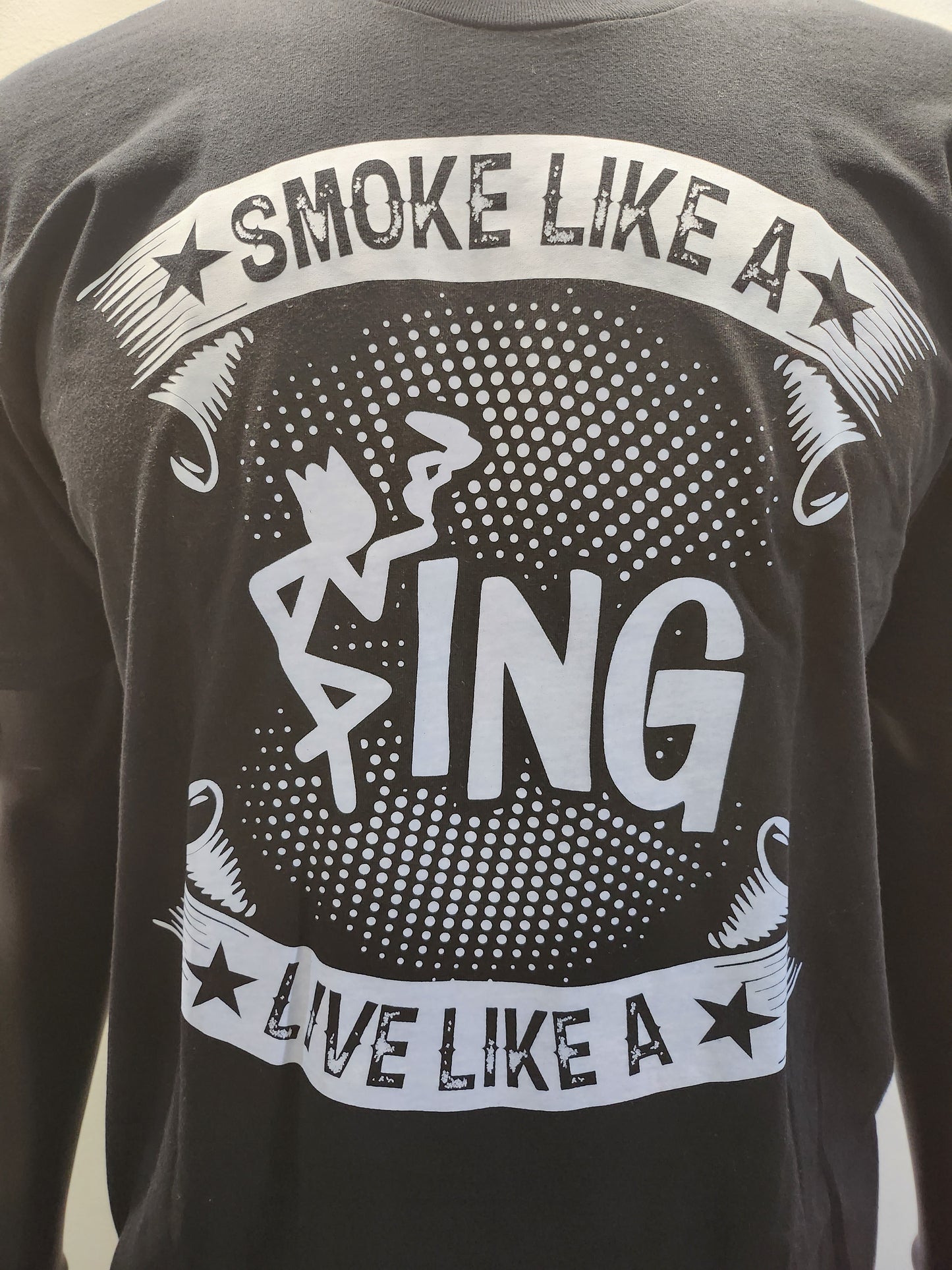 Smoke Like & Live Like A King - T-Shirt - 5 Colors